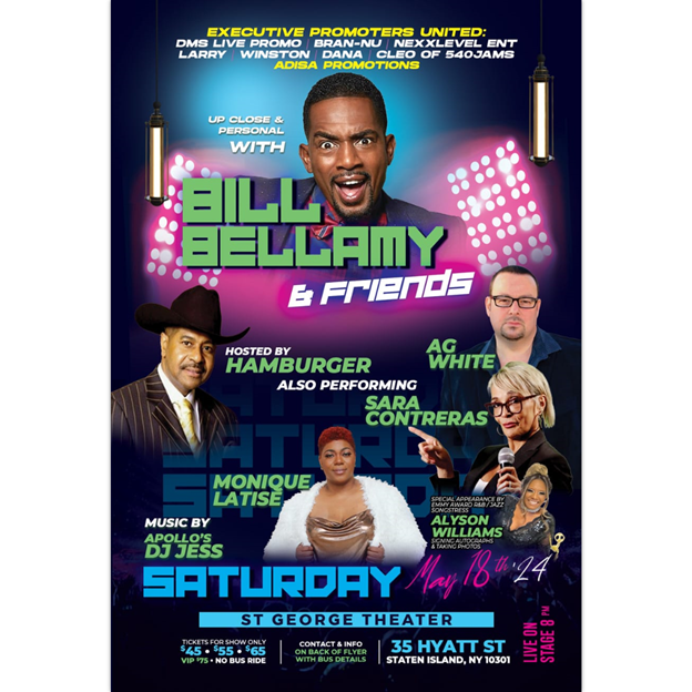 Up Close & Personal With Bill Bellamy & Friends @ St George Theater Saturday May 18, 2024