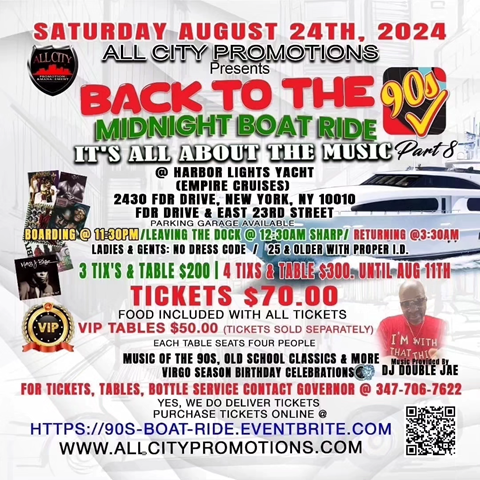 Back 2 The 90s Midnight Boat Ride It’s All About The Music – Part 8 @ Harbor Lights Yacht Saturday, August 24, 2024